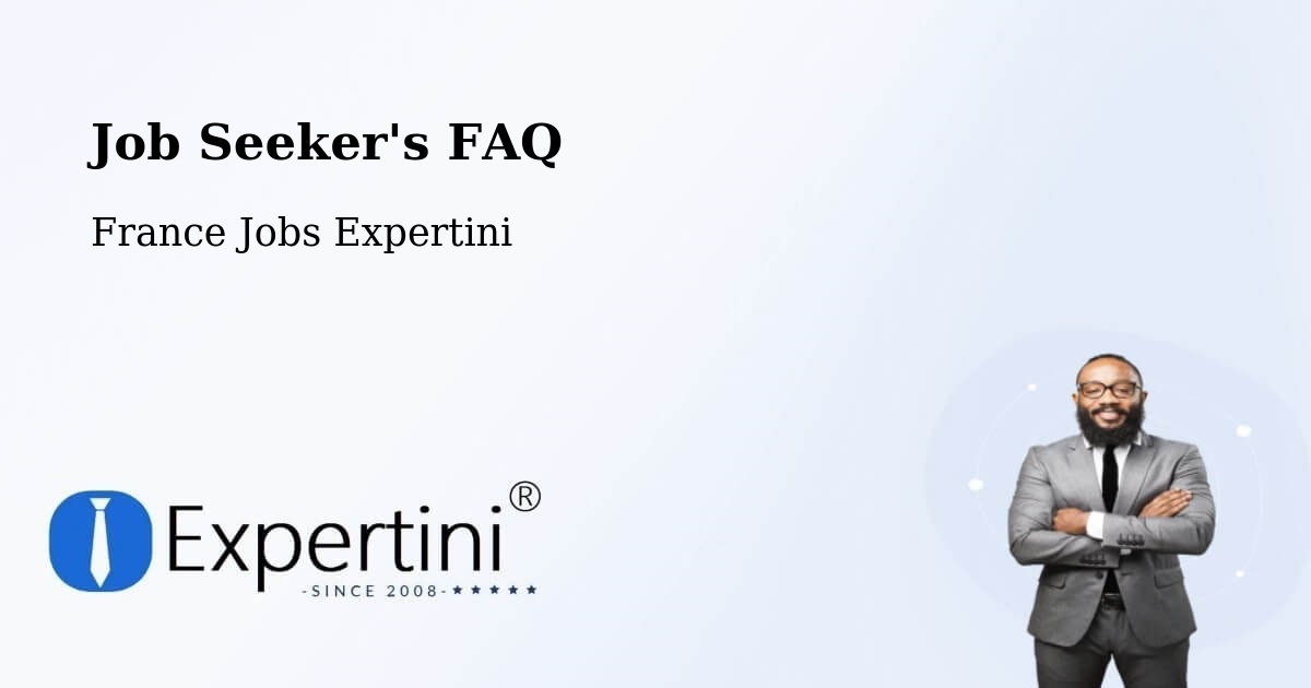 Job Seeker FAQ – Bruz - France Jobs Expertini